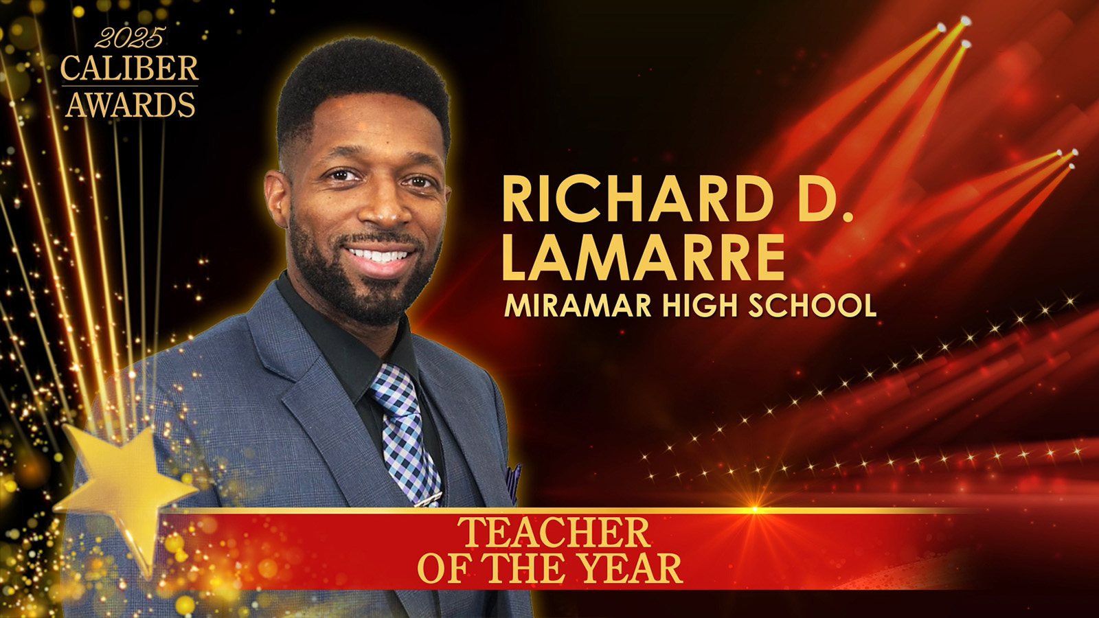 Richard D. Lamarre - Teacher of the year winner